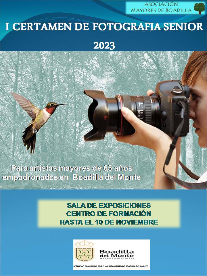 EXPOSICI�N I CERTAMEN DE FOTOGRAF�A SENIOR (DEL 24 DE OCTUBRE AL 10 DE NOVIEMBRE)